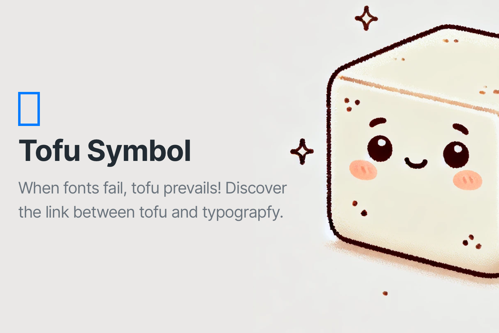 The Tofu Symbol: When fonts get confused