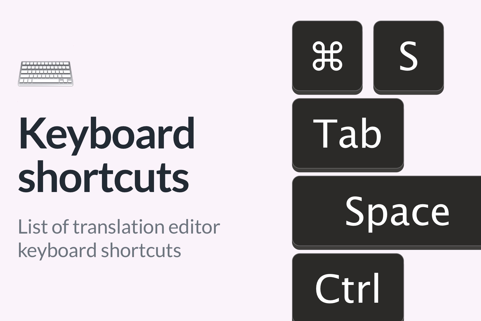 Keyboard shortcuts for Translation Editor